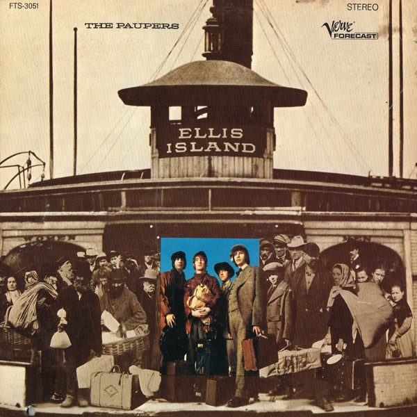 The Paupers (1968) - Ellis Island