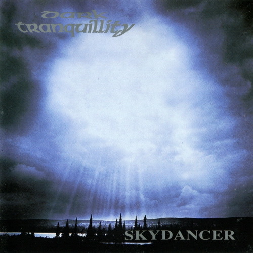 DARK TRANQUILLITY. - "Skydancer" (1993 Sweden)