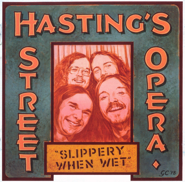 Hasting's Street Opera - Slippery When Wet (1969)